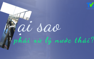 tại sao phải xử lý nước thải